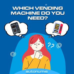 which-vending-machine-is-right-for-you